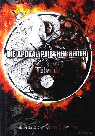 Die Apokalyptischen Reiter: Tobsucht (Reitermania Over Wacken) [DVD]