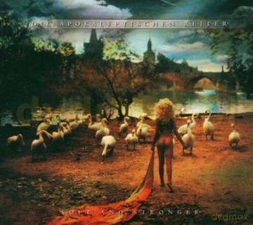Die Apokalyptischen Reiter: Soft+Stronger [CD]