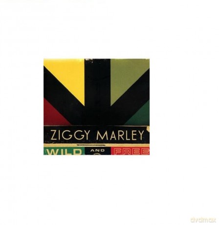 Ziggy Marley: Wild & Free [CD]