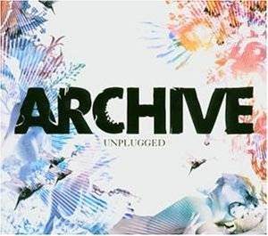 Archive: Unplugged (Digipack) [CD]
