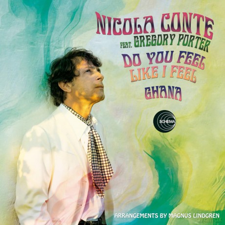 Nicola Conte: Do You Feel Like I Feel (7'') [Winyl]