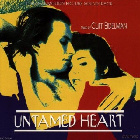 Untamed Heart soundtrack (Skryta Namiętność) (Cliff Eidelman) [CD]