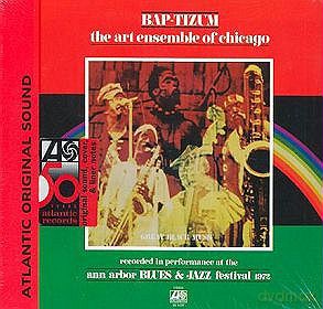 Art Ensemble Of Chicago: Bap-Tizum (Live At Ann Arbor) [CD]