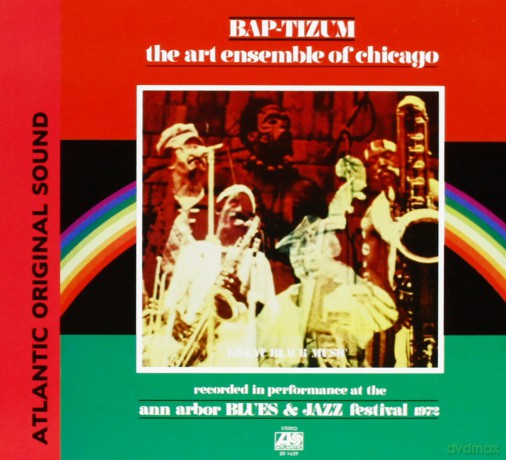 Art Ensemble Of Chicago: Bap-Tizum (Live At Ann Arbor) [CD]