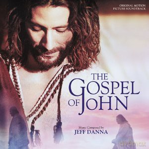 The Gospel of John soundtrack (Jeff Danna) [CD]