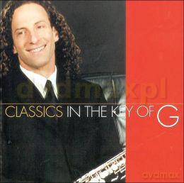 Kenny G: Classics In The Key Of G [CD]