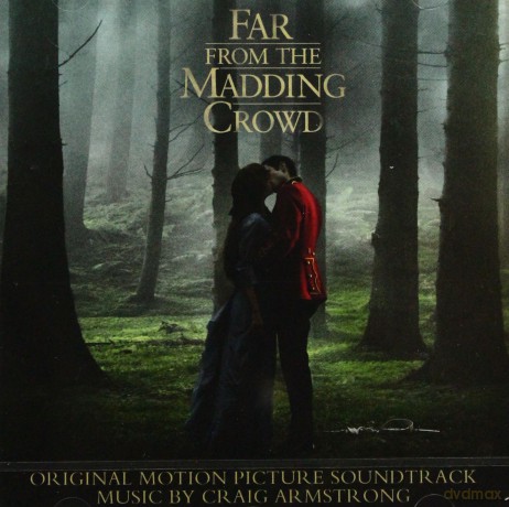 Craig Armstrong: Far from the Madding Crowd Soundtrack [CD]