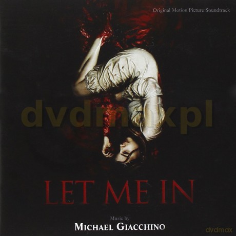 Let Me In soundtrack (Pozwól Mi Wejść) (Michael Giacchino) [CD]