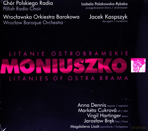 Stanisław Moniuszko: Litanie ostrobramskie [CD]