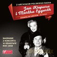Jan Kiepura i Marta Eggerth: Koncert w Krakowie [CD]