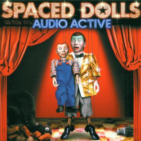 Audio Active: Spaced Dolls [CD]