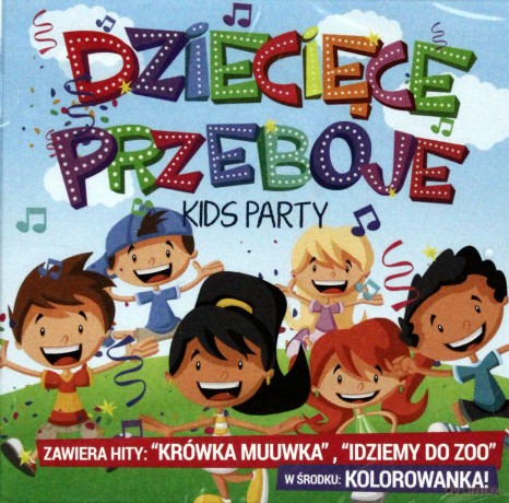 Dziecięce Przeboje. Kids Party [2CD]