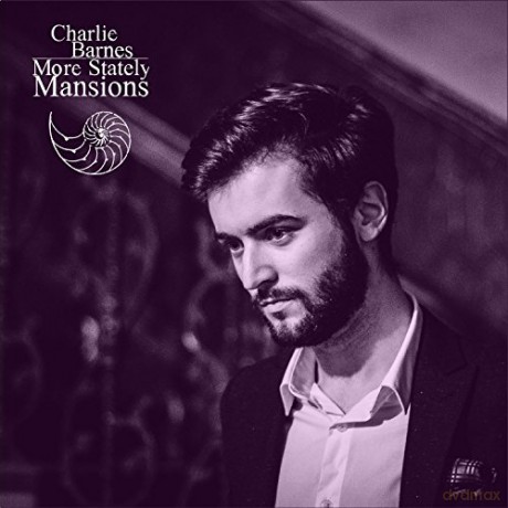 Charlie Barnes: More Stately Mansions [Winyl]