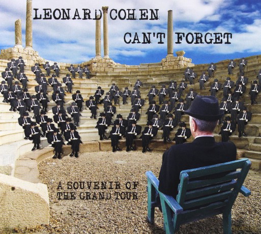 Leonard Cohen: Can't Forget: A Souvenir of the Grand Tour [CD]