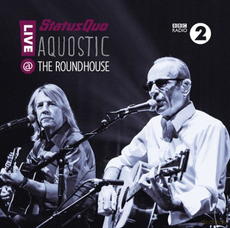 Status Quo: Acoustic Live At The Roundhouse [2CD]