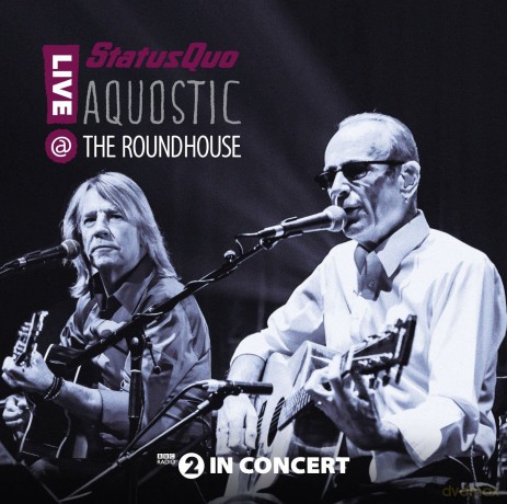Status Quo: Acoustic Live At The Roundhouse [2CD]