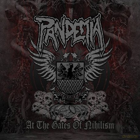 Pandemia: At The Gates Of Nihilism [CD]