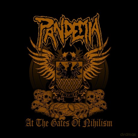 Pandemia: At The Gates Of Nihilism [CD]