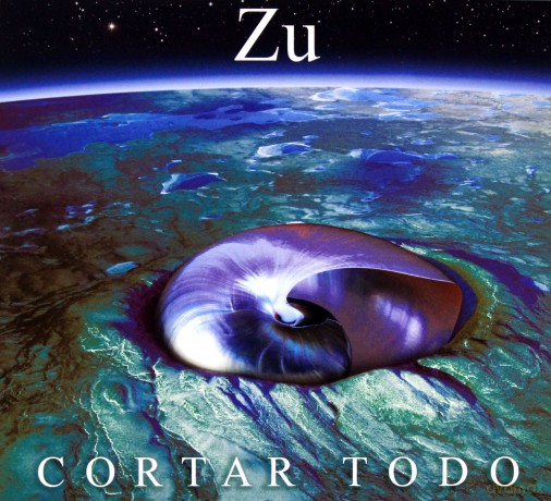 Zu: Cortar Todo [CD]