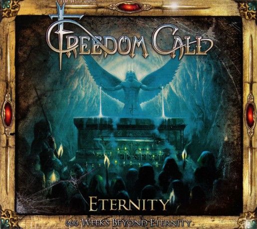 Freedom Call: Eternity 666 Weeks Beyond Eternity [2CD]