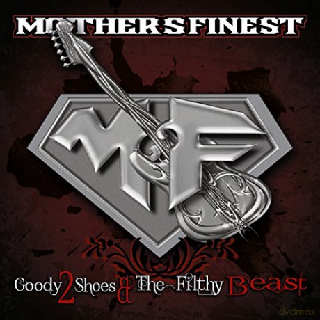 Mother's Finest: Goody 2 Shoes And The Filthy Beasts [Winyl]+[CD]