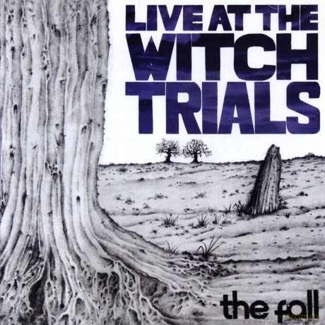 The Fall: Live At The Witch Trials [2CD]