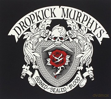 Dropkick Murphys: Signed And Sealed In Blood [CD]