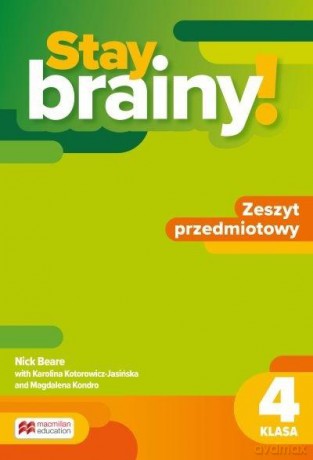 Stay brainy! SP 4 Zeszyt przedmiotowy - Nick Beare, Karolina Kotorowicz-Jasińska, Magdale [KSIĄŻKA]