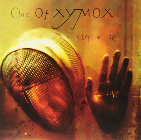 Clan Of Xymox: In Love We Trust [Winyl]