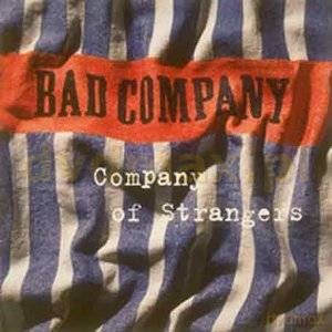 Bad Company: Company Of Strangers [CD]