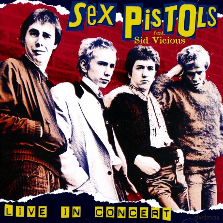 Sex Pistols: Live in concert [CD]