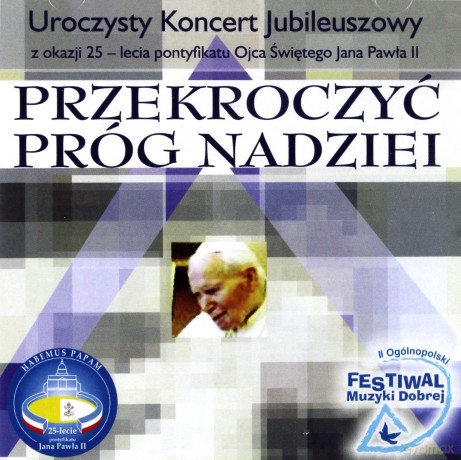 Przekroczyć Próg Nadziei [CD]