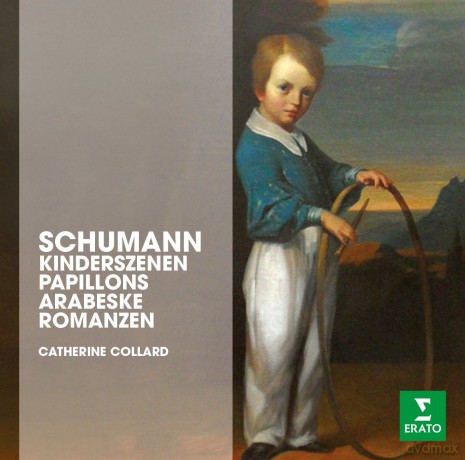 Catherine Collard: Schumann: Kinderzenen, Papillons Arabeske Romanzen Op. 28 [CD]
