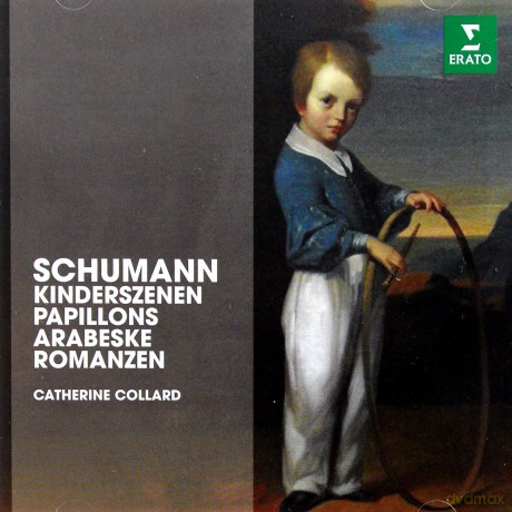 Catherine Collard: Schumann: Kinderzenen, Papillons Arabeske Romanzen Op. 28 [CD]