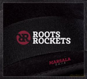 Roots Rockets: Marsala 2.0.1.5. [CD]