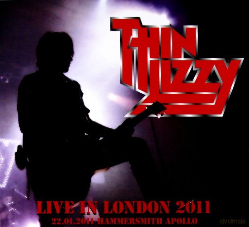 Thin Lizzy: Live In London (2011) [CD]