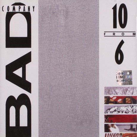 Bad Company: 10 From 6 [CD]
