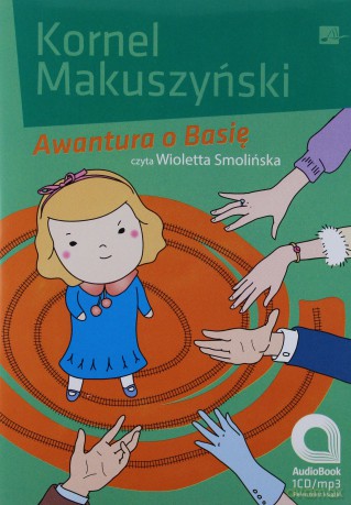 Awantura o Basię - Kornel Makuszyński [AUDIOBOOK] [CD-MP3]