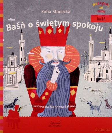 Baśń o świętym spokoju [KSIĄŻKA]