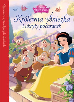 Królewna Śnieżka i ukryty podarunek [KSIĄŻKA]