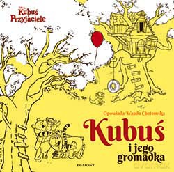 Kubuś i jego gromadka [KSIĄŻKA]