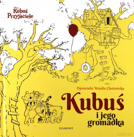 Kubuś i jego gromadka [KSIĄŻKA]