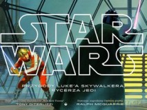 Gwiezdne Wojny. Przygody Luke'a Skywalkera, rycerza Jedi (Star Wars) [KSIĄŻKA]