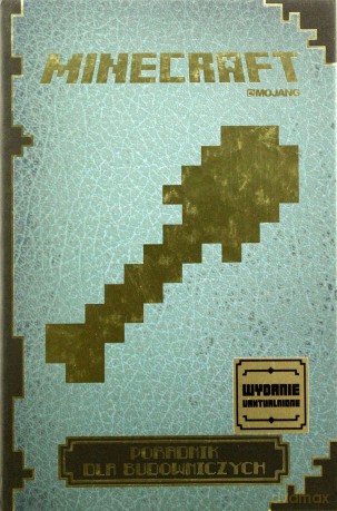 Minecraft. Poradnik dla budowniczych wyd. rozszerzone [KSIĄŻKA]