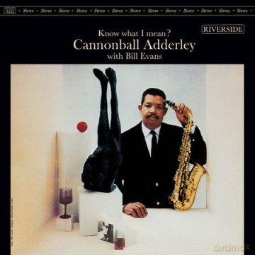 Cannonball Adderley: Know What I Mean [Winyl]