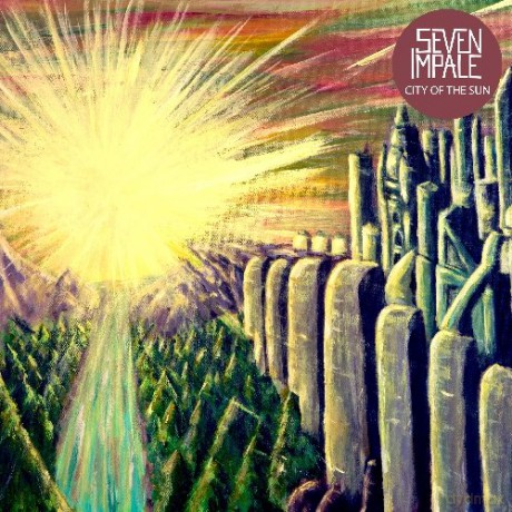 Seven Impale: City Of The Sun [CD]