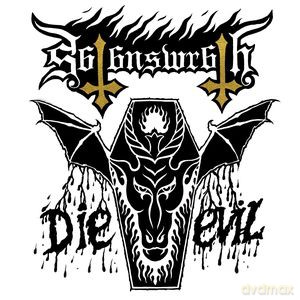 Satan's Wrath: Die Evil [Winyl]