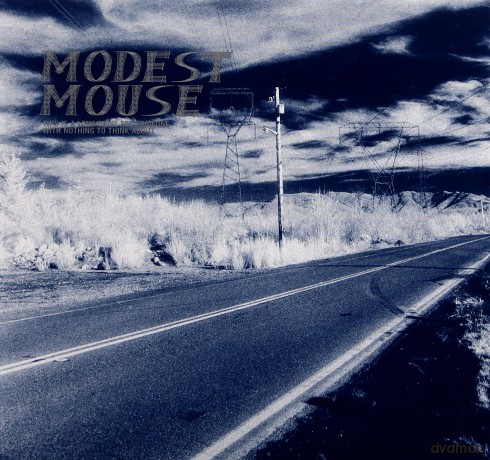 Modest Mouse: This Is A Long Drive For Someone With Nothing To Think About [CD]