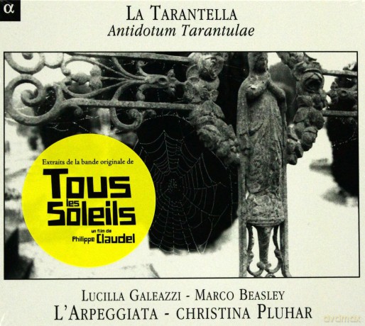La Tarantella: Antidotum Tarantulae [CD]