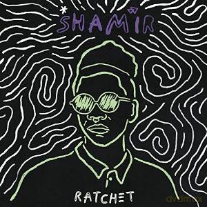 Shamir: Ratchet [CD]